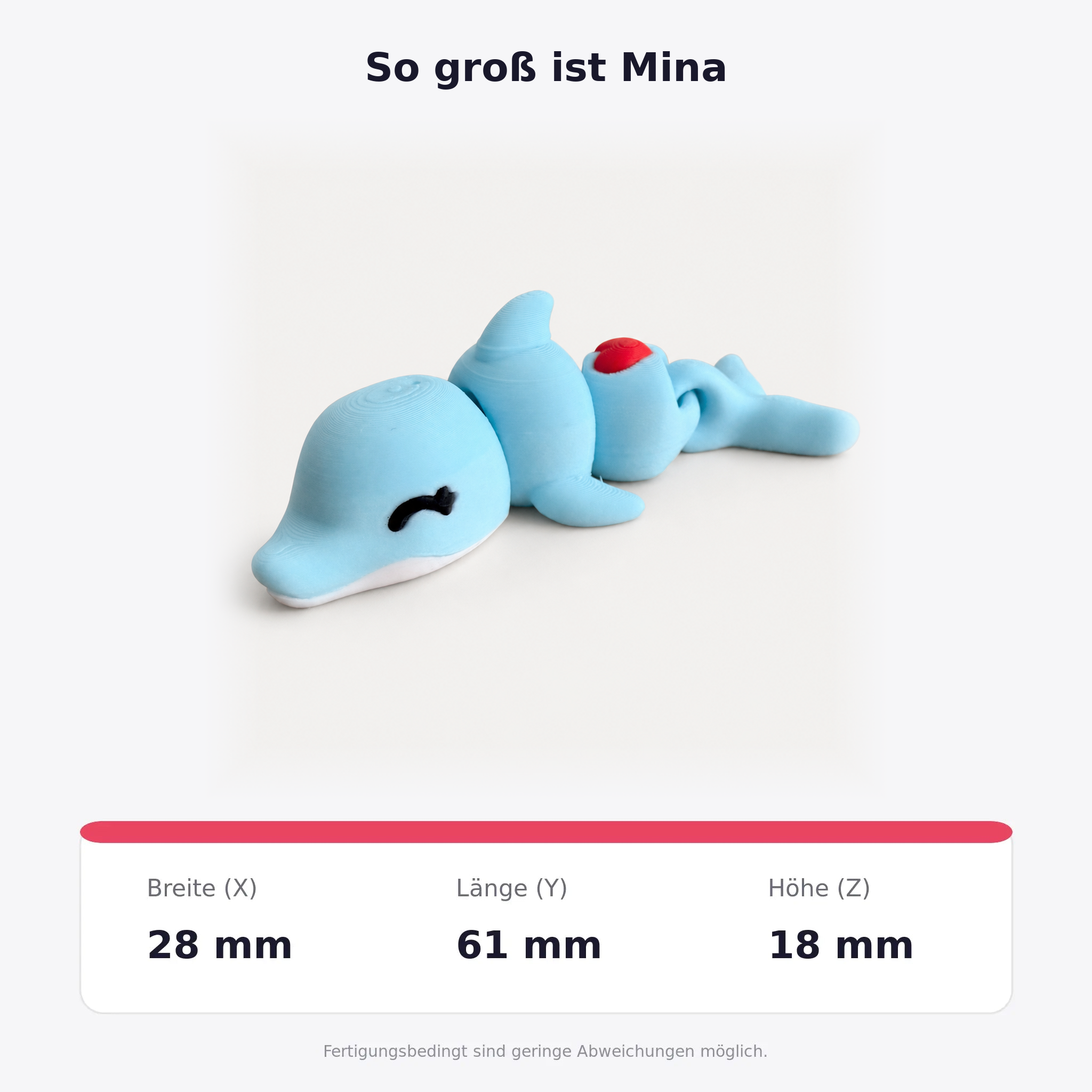 Mina der Delfin – Abmessungen Breite 28 mm, Länge 61 mm und Höhe 18 mm